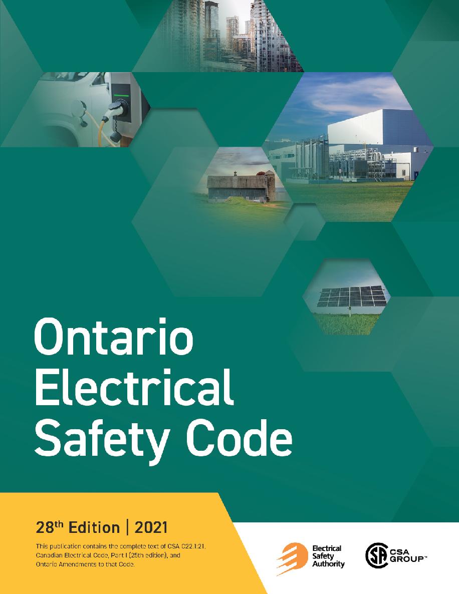 Ontario Electrical Safety Code (OESC) 28th Edition – 2021 with May 2022 bulletins